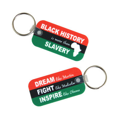 Black History (Dream/Fight/Inspire) Key Chain